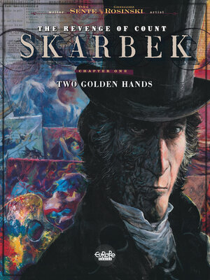 cover image of The Revenge of Count Skarbek--Volume 1--Two Golden Hands